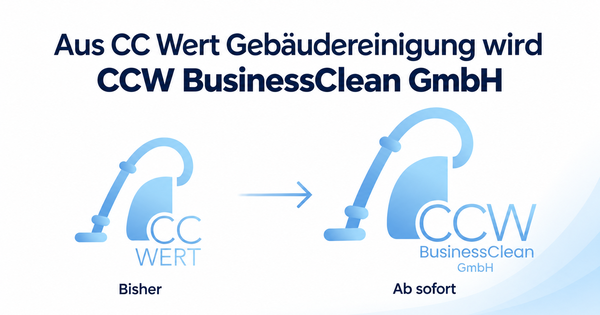 Bild CC Wert Gebäudereinigung wird zu CCW BusinessClean GmbH